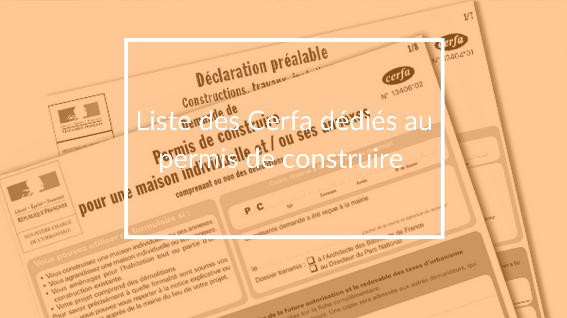 Cerfa autorisation de travaux permis de construire