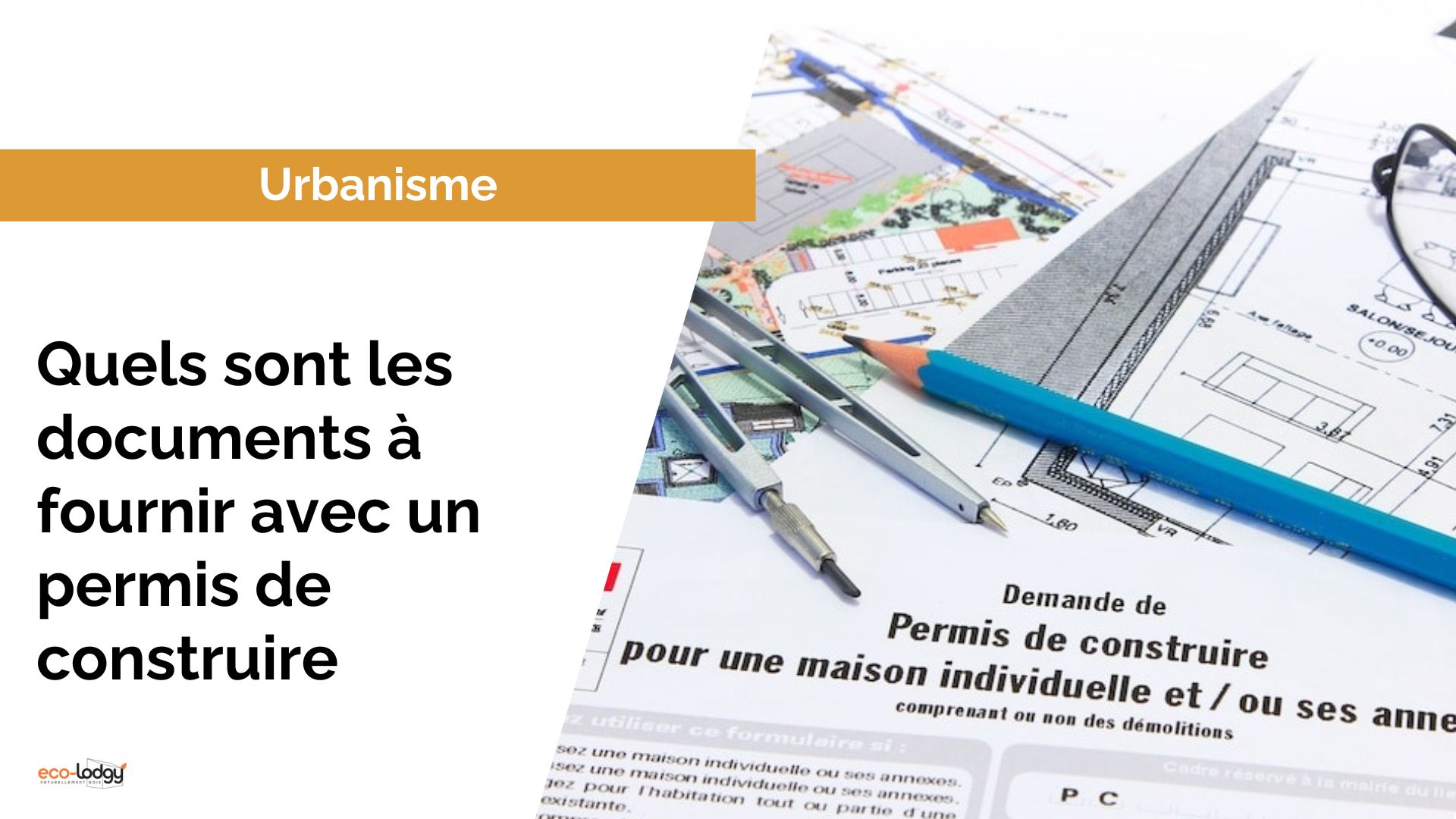 permis de construire quels documents